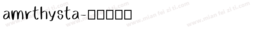 amrthysta字体转换