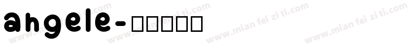 angele字体转换