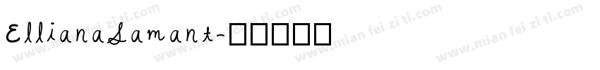 EllianaSamant字体转换