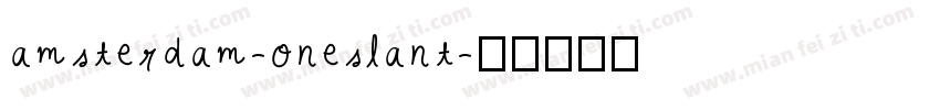amsterdam-oneslant字体转换