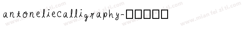 antoneliecalligraphy字体转换