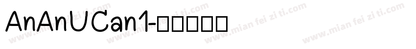 AnAnUCan1字体转换