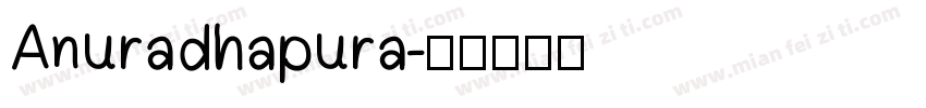 Anuradhapura字体转换