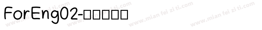 ForEng02字体转换