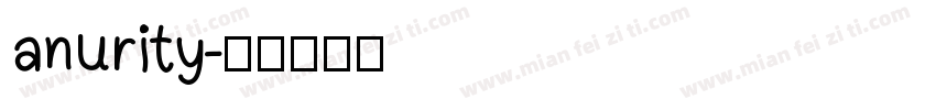 anurity字体转换