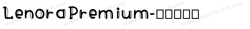 LenoraPremium字体转换