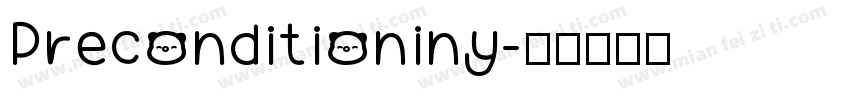 Preconditioniny字体转换