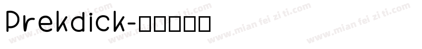 Prekdick字体转换