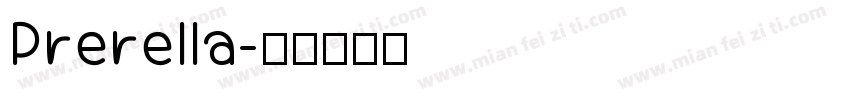 Prerella字体转换
