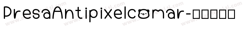 PresaAntipixelcomar字体转换