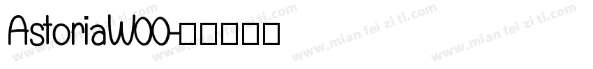 AstoriaW00字体转换