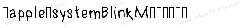 -apple-systemBlinkM字体转换