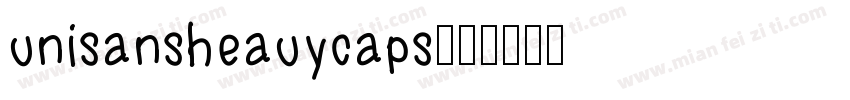 unisansheauycaps字体转换