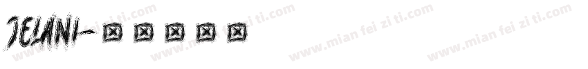jelani字体转换