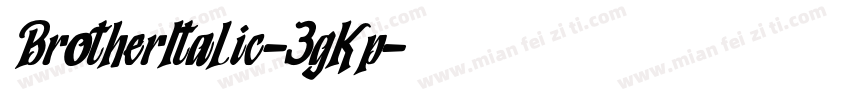 BrotherItalic-3gKp字体转换