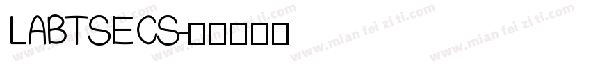 LABTSECS字体转换