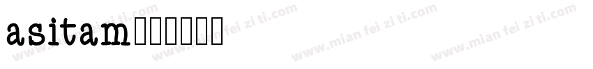 asitam字体转换