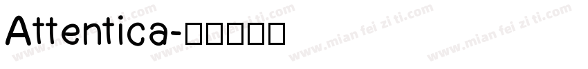 Attentica字体转换
