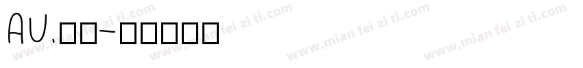 Au.瑶瑶字体转换