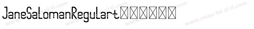 JaneSalomanRegulart字体转换