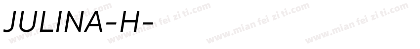 JULINA-H字体转换