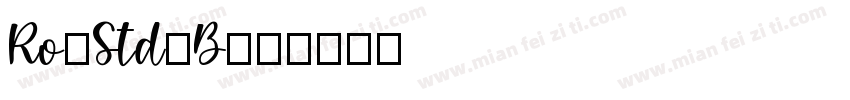 Ro篠Std-B字体转换