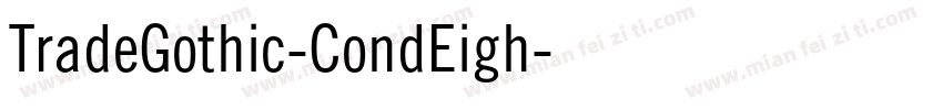 TradeGothic-CondEigh字体转换