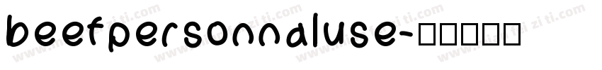 beefpersonnaluse字体转换