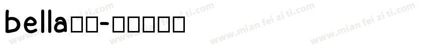 bella字体字体转换