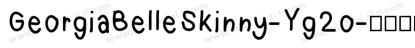 GeorgiaBelleSkinny-Yg2o字体转换