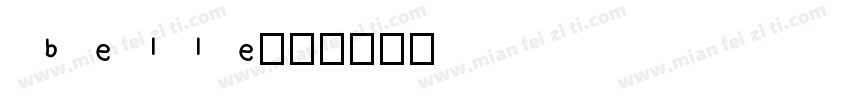 belle字体转换