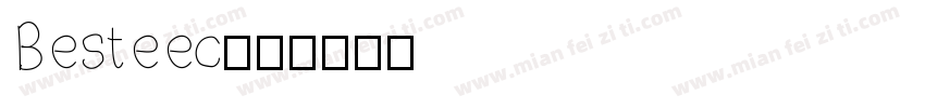 Besteec字体转换
