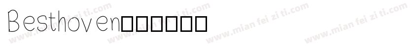 Besthoven字体转换