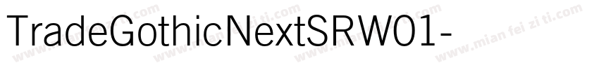 TradeGothicNextSRW01字体转换