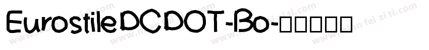 EurostileDCDOT-Bo字体转换