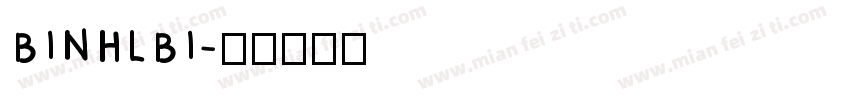 BINHLBI字体转换