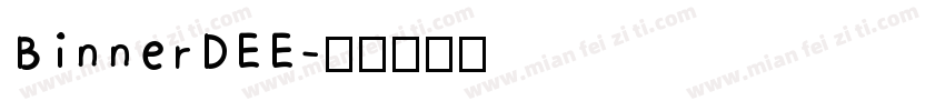 BinnerDEE字体转换