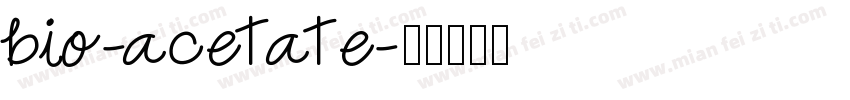 bio-acetate字体转换