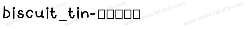 biscuit_tin字体转换