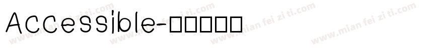 Accessible字体转换
