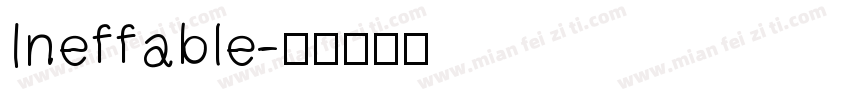 Ineffable字体转换