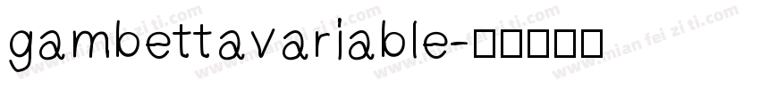 gambettavariable字体转换