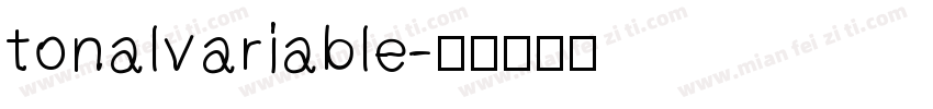 tonalvariable字体转换