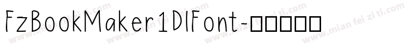 FzBookMaker1DlFont字体转换