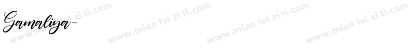 Gamaliya字体转换