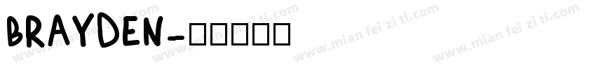 Brayden字体转换