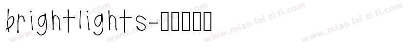brightlights字体转换