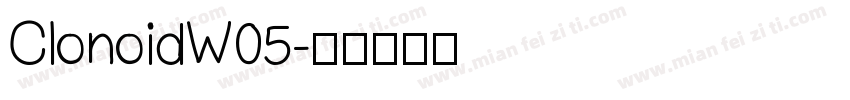 ClonoidW05字体转换