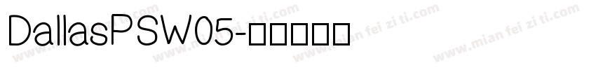 DallasPSW05字体转换