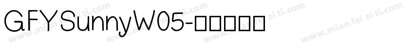 GFYSunnyW05字体转换